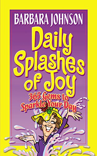 Johnson - Daily Splashes of Joy 365 Gems to Sparkle Your Day - New pa
