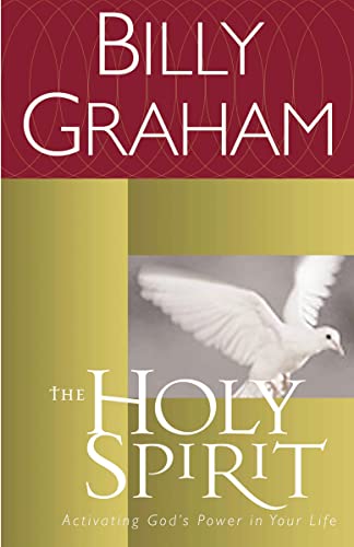 Graham - Holy Spirit Activating God's Power in Your Life - New paperb