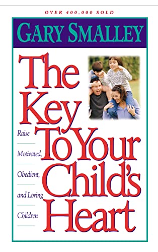 Smalley - Key to Your Child's Heart - New paperback or softback