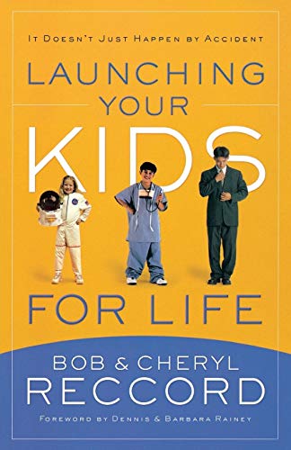 Reccord - Launching Your Kids for Life A Successful Journey to Adulth