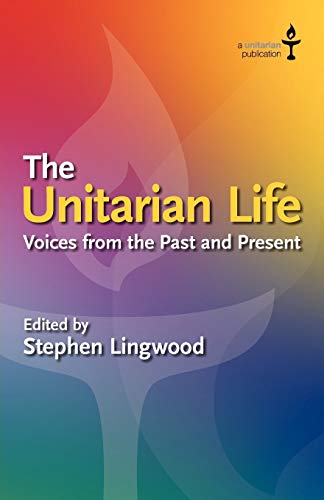 Lingwood - Unitarian Life Voices from the Past and Present - New pape