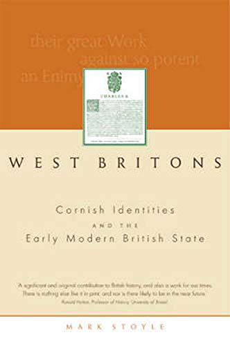 Mark Stoyl - West Britons Cornish Identities and the Early Modern Br