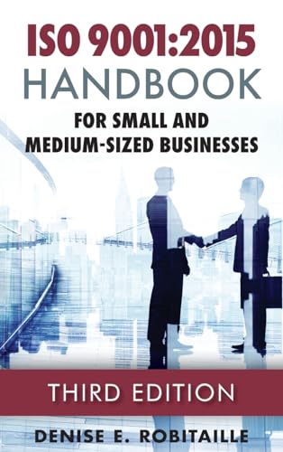 Robitaill - ISO 9001:2015 Handbook for Small and Medium-Sized Business