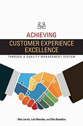 Jarvis - Achieving Customer Experience Excellence through a Quality Ma