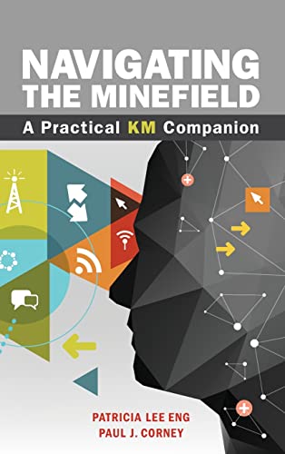 Eng - Navigating the Minefield: A Practical KM Companion - New hardbac
