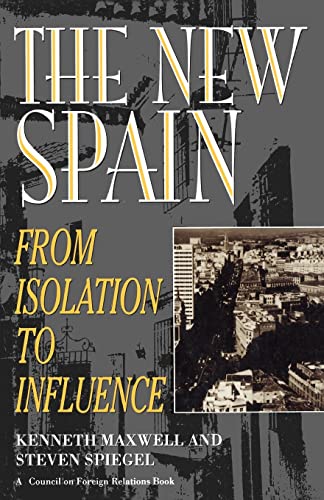 Maxwell - New Spain: From Isolation to Influence - New paperback or so