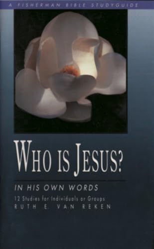 Van Reken - Who Is Jesus? In His Own Words - New paperback or softbac