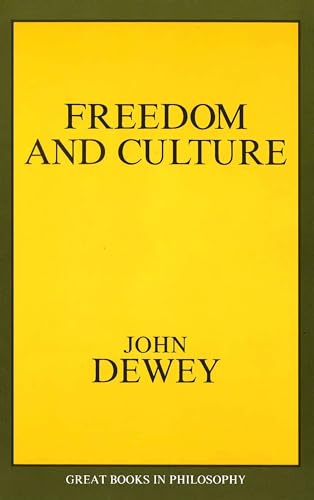 Dewey - Freedom and Culture - New paperback or softback