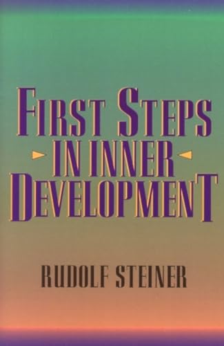 Steiner - First Steps in Inner Development - New paperback or softback