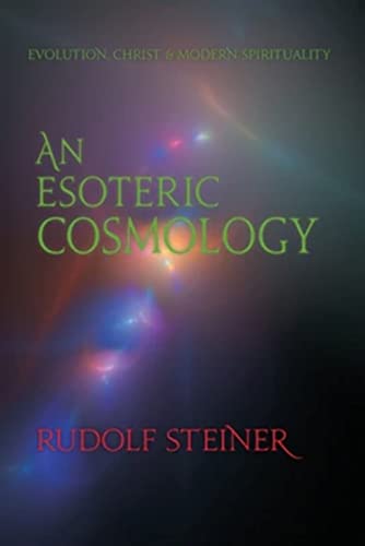 Steiner - An Esoteric Cosmology - paperback or softback