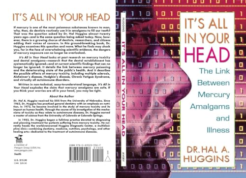 Huggins - It's All in Your Head: The Link Between Mercury, Amalgams, a
