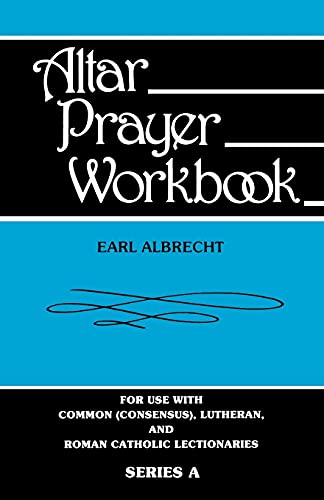 Albrecht - Altar Prayer Workbook: For Use with Common (Consensus), Lut
