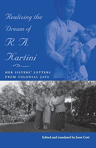 Cot - Realizing the Dream of R. A. Kartini: Her Sisters' Letters from