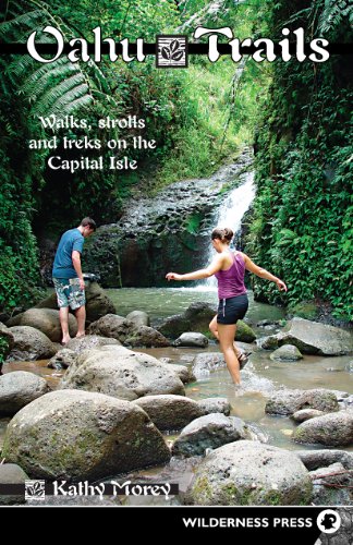 Morey - Oahu Trails : Walks Strolls and Treks on the Capital Island -