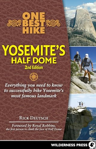Deutsc - One Best Hike: Yosemite's Half Dome - New paperback or softba