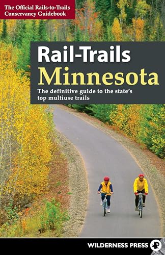 Conservancy - Rail-Trails Minnesota : The definitive guide to the stat
