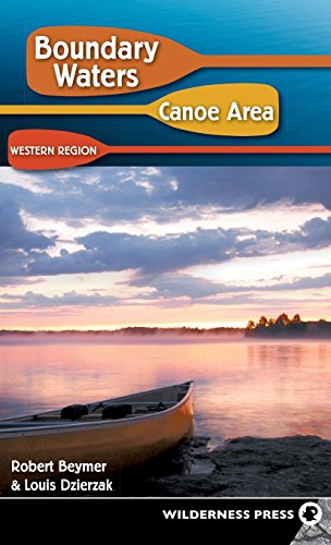 Beymer - Boundary Waters Canoe Area: Western Region - New hardback or