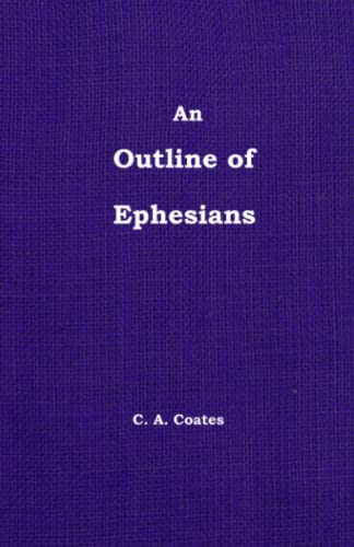 Coates - Outline of Ephesians - New paperback or softback