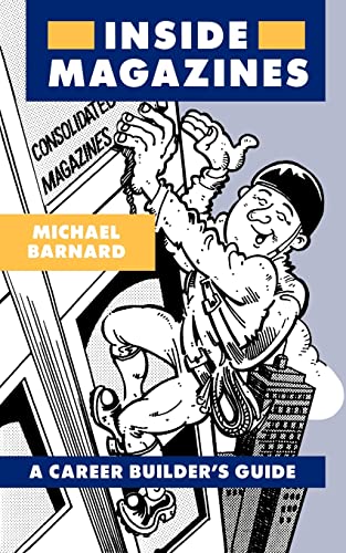 Barnard - Inside Magazines A career builder's guide - New paperback