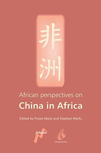 Manji - African Perspectives on China in Africa - New paperback or sof
