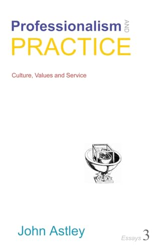Astley - Professionalism and Practice - New paperback or softback