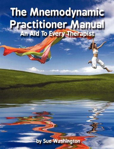 Washington - Mnemodynamic Practitioner Manual - An Aid To Every Therap