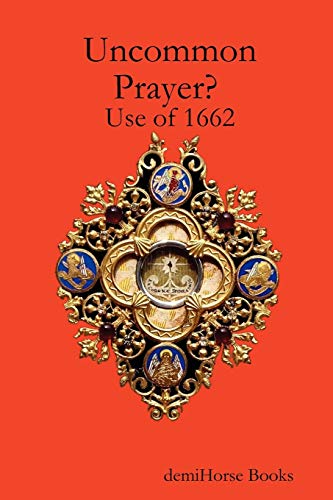 McGuir - Uncommon Prayer? Use of 1662 - New paperback or softback