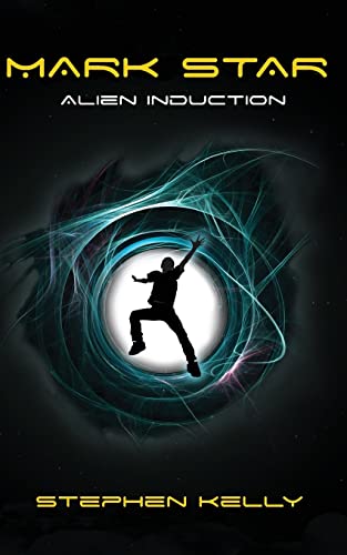 Kelly - Mark Star Alien Induction - New paperback or softback