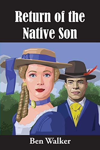 Walker - Return of the Native Son - New paperback or softback