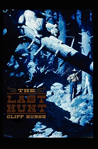 Burns - Last Hunt - New paperback or softback