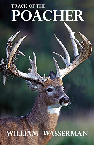 Wasserman - TRACK OF THE POACHER - New paperback or softback