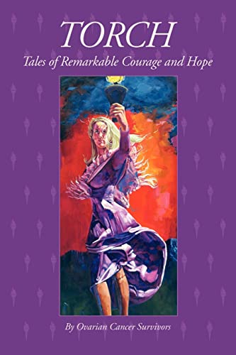 Aldredge-Clanton - TORCH Tales of Remarkable Courage and Hope - New pa
