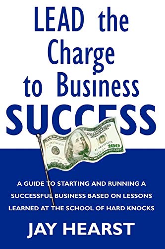Hearst - Lead The Charge To Business Success - New paperback or softba