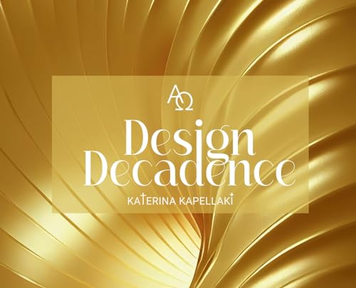 Kapellaki - Design Decadence A~O - New hardback or cased book