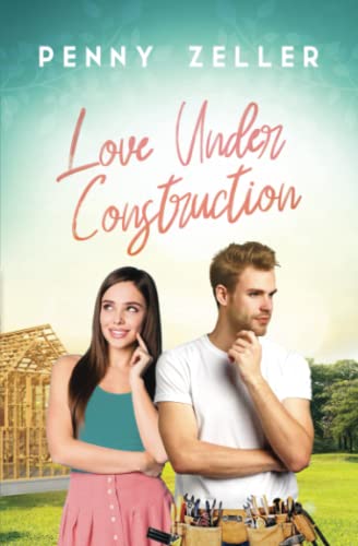 Zeller - Love Under Construction - New paperback or softback