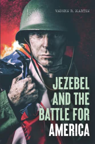 Martin - Jezebel and the Battle for America - New paperback or softbac