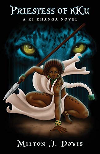 Davis - Priestess of nKu: A Ki Khanga Adventure - New paperback or sof