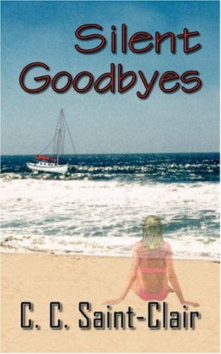 Saint-Clair - Silent Goodbyes - New paperback or softback