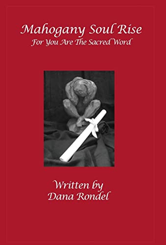 Rondel - Mahogany Soul Rise For You Are the Sacred Word - New hardbac