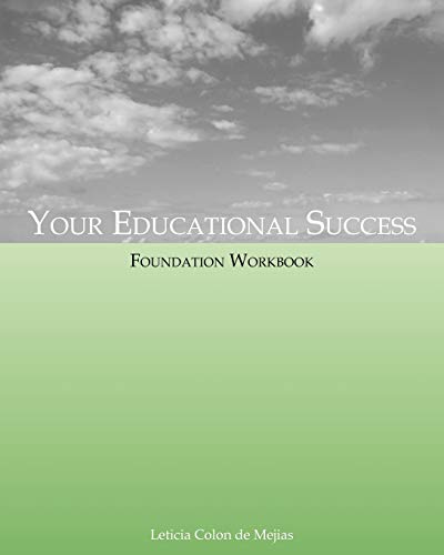 Colon De Mejias - Your Educational Success Foundation Workbook - New p