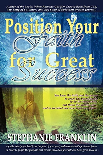 Franklin - Position Your Faith for Great Success - New paperback or so
