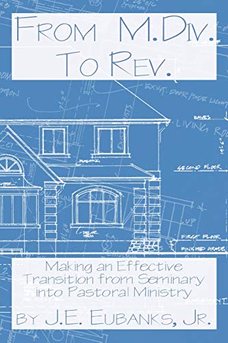 Eubanks - From M.DIV. to REV. - New paperback or softback