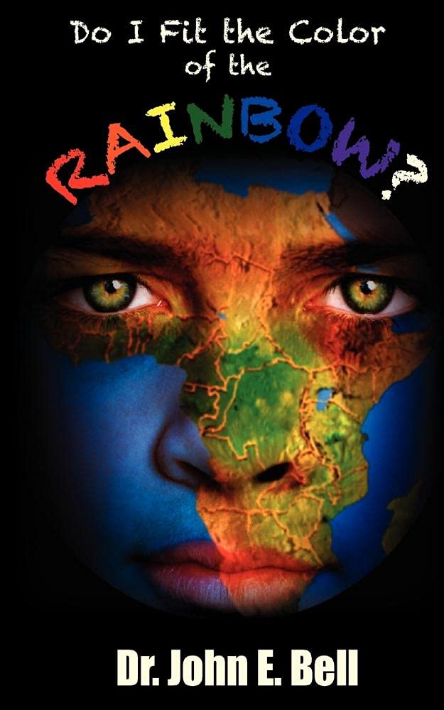 Bell - Do I Fit the Color of the Rainbow - New paperback or softback