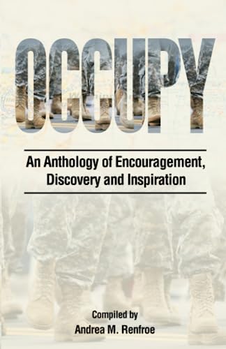 Renfro - Occupy: An Anthology of Encouragement, Discovery and Inspirat