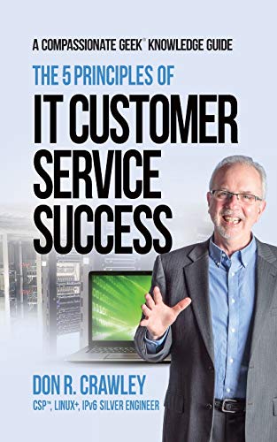 Crawley - 5 Principles of IT Customer Service Success - New paperback