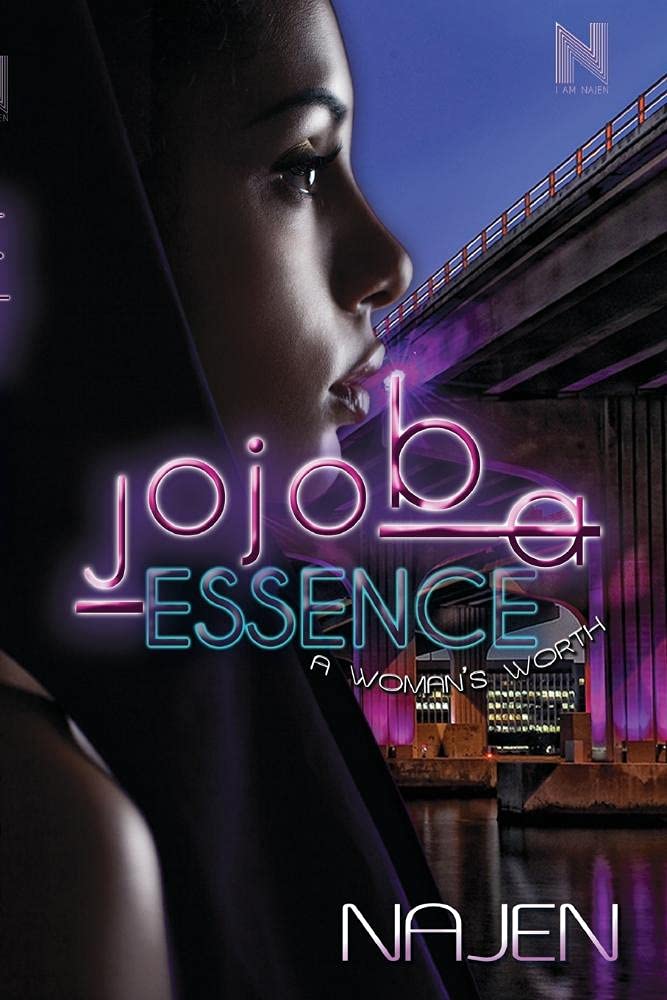 Najen - Jojoba Essence: A Woman's Worth - New paperback or softback