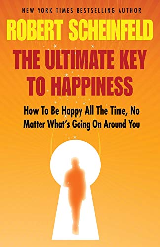 Scheinfeld - Ultimate Key to Happiness - New paperback or softback