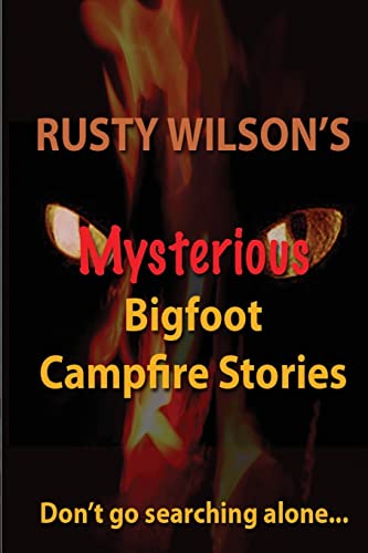 Wilson - 's Mysterious Bigfoot Campfire Stories - New paperback or sof