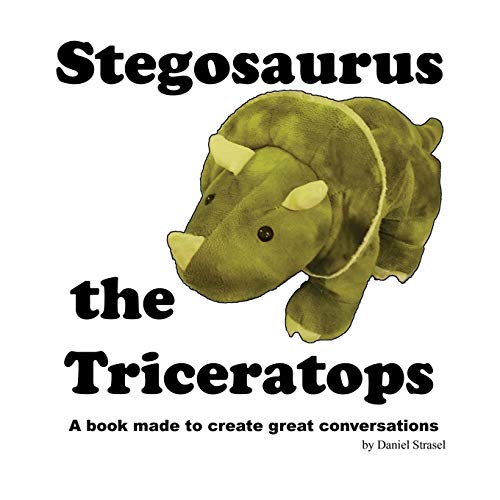 Strasel - Stegosaurus the Triceratops - New paperback or softback