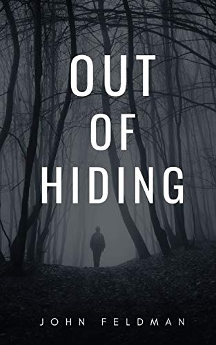 Feldman - Out of Hiding - New paperback or softback